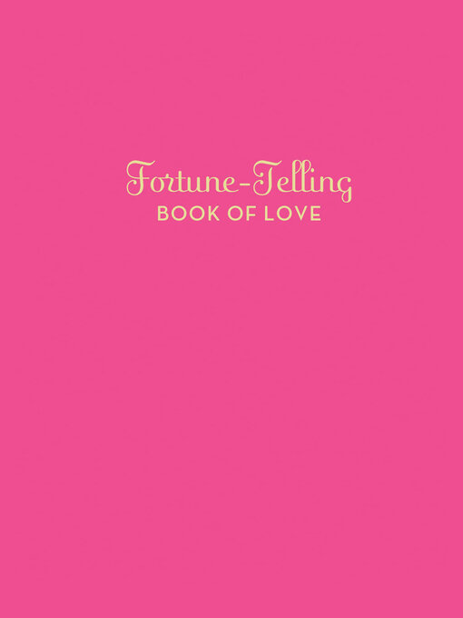 Title details for Fortune-Telling Book of Love by K. C. Jones - Available